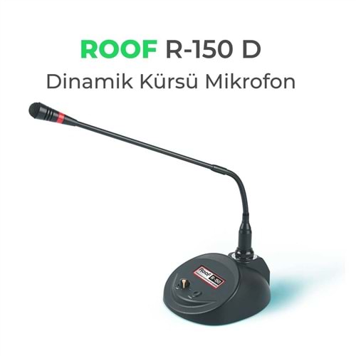 Roof R-150D Dinamik Kürsü Mikrofon